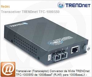 TFC-1000S50 - Transceiver (Transceptor) Conversor de Mdia TRENDnet TFC-1000S50 de 1000BaseT (RJ45) para 1000BaseLX - SMF (50KM)
