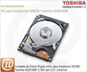 MQ01ABF050 - Unidade de Disco Rgido (HD) para Notebook 500GB Toshiba MQ01ABF 5.400 rpm 2,5" Ultrafina