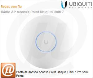 U7-PRO - Ponto de acesso Access Point Ubiquiti Unifi 7 Pro sem Fonte
