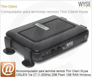902169-06L - Desktop-PC para terminal remoto Thin Client Wyse C90LEW Via C7 (1.00GHz) 2GB Flash 1GB RAM Windows Embedded Standard 2009 C Class Could Client