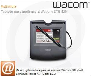 STU520 - Mesa Digitalizadora para assinatura Wacom STU-520 Signature Tablet 4,7" Color LCD
