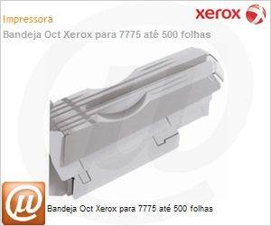 497K02420 - Bandeja Oct Xerox para 7775 at 500 folhas