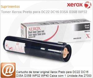006R01122-NO - Cartucho de toner original Xerox Preto para DC22 DC16 D35A D35B WP32 WP40 Caixa com 1 Unidade Ate 27000 pginas
