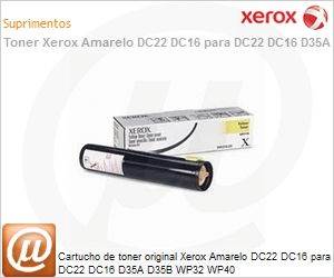 006R01125-NO - Cartucho de toner original Xerox Amarelo DC22 DC16 para DC22 DC16 D35A D35B WP32 WP40