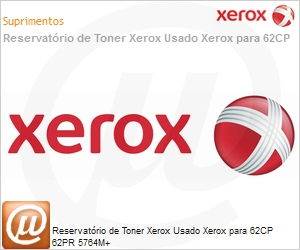 008R13014-NO - Reservatrio de Toner Xerox Usado Xerox para 62CP 62PR 5764M+