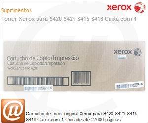 101R70024NO - Cartucho de toner original Xerox para S420 S421 S415 S416 Caixa com 1 Unidade at 27000 pginas