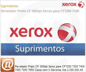 106N00102-NO - Revelador Preto CF 300dpi Xerox para CF7200 7300 7400 7450 7550 7650 Caixa com 3 Garrafas Ate 2.000.000 A4 Carta ou 1.000.000 Pes