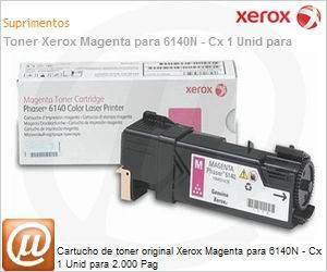 106R01482-NO - Cartucho de toner original Xerox Magenta para 6140N - Cx 1 Unid para 2.000 Pag
