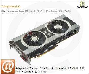 FX-795A-TDFC - Adaptador Grfico PCIe XFX ATI Radeon HD 7950 3GB DDR5 384bits DVI HDMI