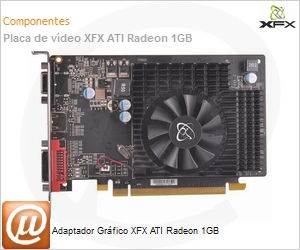 HD-657X-ZDF2 - Adaptador Grfico XFX ATI Radeon 1GB