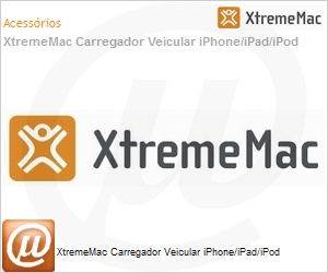 99-0000-1536-4 - XtremeMac Carregador Veicular iPhone/iPad/iPod