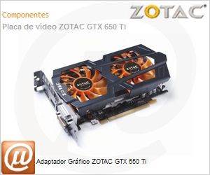 ZT-61201-10M - Adaptador Grfico ZOTAC GTX 650 Ti