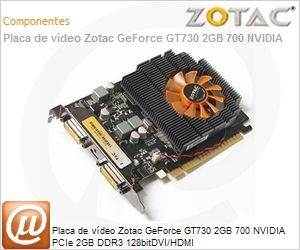 ZT-71103-10L - Placa de vdeo Zotac GeForce GT730 2GB 700 NVIDIA PCIe 2GB DDR3 128bitDVI/HDMI