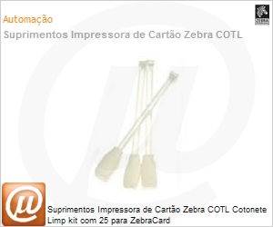 105909-057 - Suprimentos Impressora de Carto Zebra COTL Cotonete Limp kit com 25 para ZebraCard