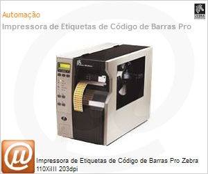 112-701-00800 - Impressora de Etiquetas de Cdigo de Barras Pro Zebra 110XiIII 203dpi