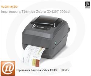 GX43-102510-000 - Impressora Trmica Zebra GX430T 300dpi
