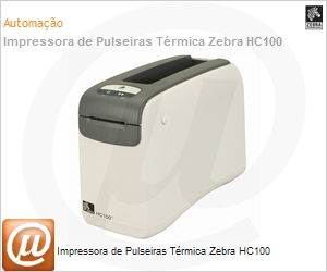 HC100-300A-1000 - Impressora de Pulseiras Trmica Zebra HC100