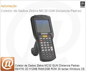 MC32N0-GI3HCLE0A - Coletor de Dados Zebra MC32 GUN Distancia Padrao SE4750 2D 512MB RAM/2GB ROM 38 teclas Windows CE 7.0 PRO