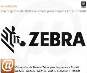 P1031365-067 - Carregador de Bateria Zebra para Impressora Porttil QLn220, QLn320, QLn420, ZQ510 e ZQ520 1 Posio (Padro EUA)