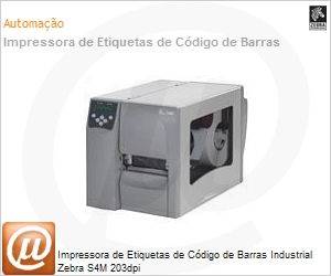 S4M00-2001-0100T - Impressora de Etiquetas de Cdigo de Barras Industrial Zebra S4M 203dpi