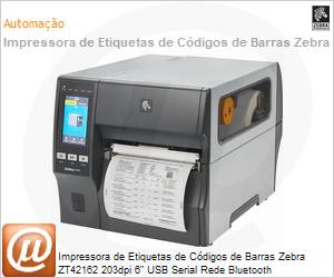 ZT42162-T0A0000Z - Impressora de Etiquetas de Cdigos de Barras Zebra ZT42162 203dpi 6" USB Serial Rede Bluetooth 