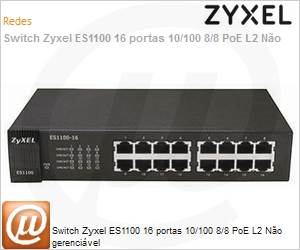 ES1100-16P-EU0102F - Switch Zyxel ES1100 16 portas 10/100 8/8 PoE L2 No gerencivel