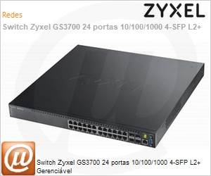 GS3700-24-ZZ0101F - Switch Zyxel GS3700 24 portas 10/100/1000 4-SFP L2+ Gerencivel