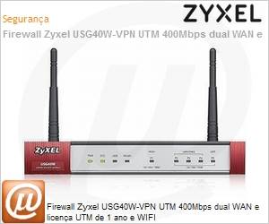 USG40W-EU0102F - Firewall Zyxel USG40W-VPN UTM 400Mbps dual WAN e licena UTM de 1 ano e WIFI