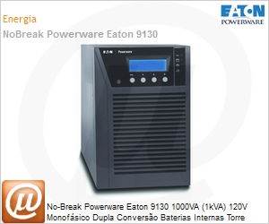 P-103000291 - No-Break Powerware Eaton 9130 1000VA (1kVA) 120V Monofsico Dupla Converso Baterias Internas Torre Permite Expanso de Autonomia
