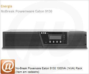 P-103000303 - No-Break Powerware Eaton 9130 1000VA (1kVA) Rack (Item em cadastro)