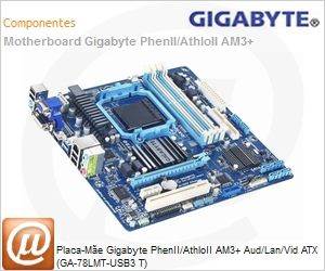 GA-78LMT-USB3 - Placa-Me Gigabyte PhenII/AthloII AM3+ Aud/Lan/Vid ATX (GA-78LMT-USB3 T)