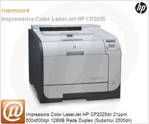CB495A - Impressora Color LaserJet HP CP2025dn 21ppm 600x600dpi 128MB Rede Duplex (Substitui 2605dn)