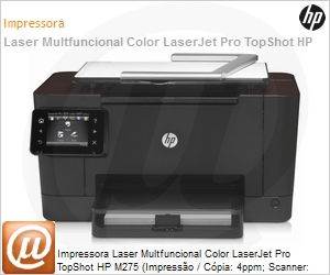 CF040A - Impressora Laser Multfuncional Color LaserJet Pro TopShot HP M275 (Impresso / Cpia: 4ppm; Scanner: 3D) Rede Wi-Fi N