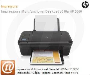 CH383C - Impressora Multifuncional DeskJet J610a HP 3050 (Impresso / Cpia: 16ppm; Scanner) Rede Wi-Fi (Substitui DeskJet HP F4580 / CB755A)