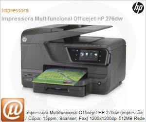 CR770A - Impressora Multifuncional Officejet HP 276dw (impresso / Cpia: 15ppm; Scanner; Fax) 1200x1200dpi 512MB Rede Wi-Fi N ePrint 30.000 pg/ms