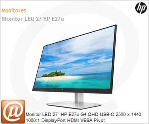 189T3AA - Monitor 27" LED HP E27u G4 QHD USB-C 2560 x 1440 1000:1 DisplayPort HDMI VESA Pivot