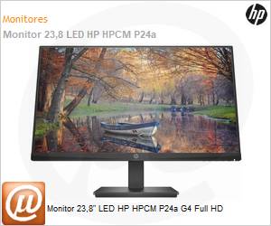 3Y0Q4AA - Monitor 23,8" LED HP P24a G4 Full HD IPS VGA HDMI DisplayPort