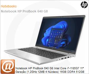 54G96LA - Notebook HP ProBook 640 G8 Intel Core i7-1185G7 11 Gerao (1,2GHz 12MB 4 Ncleos) 16GB DDR4 512GB SSD PCIe NVMe 14" Full HD Windows 10 Pro NVidia GEForce MX450 2GB 3 Anos Balco