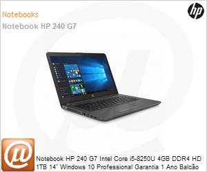 6YH01LA - Notebook HP 240 G7 Intel Core i5-8250U 4GB DDR4 HD 1TB 14" Windows 10 Professional Garantia 1 Ano Balco