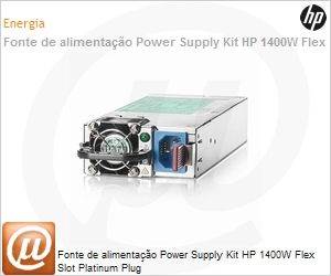 720620-B21 - Fonte de alimentao Power Supply Kit HP 1400W Flex Slot Platinum Plug