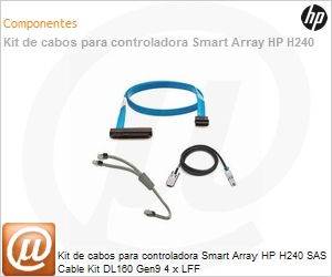 725590-B21 - Kit de cabos para controladora Smart Array HP H240 SAS Cable Kit DL160 Gen9 4 x LFF