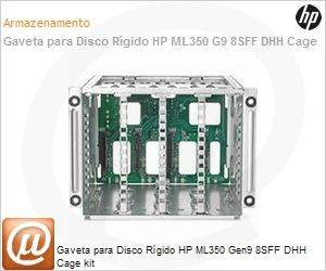 778157-B21 - Gaveta para Disco Rgido HP ML350 Gen9 8SFF DHH Cage kit