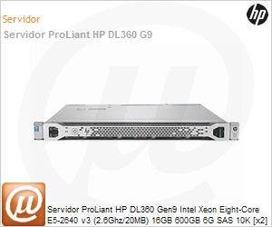 780025-S05 - Servidor ProLiant HP DL360 Gen9 Intel Xeon Eight-Core E5-2640 v3 (2.6Ghz/20MB) 16GB 600GB 6G SAS 10K [x2] Rack 1U