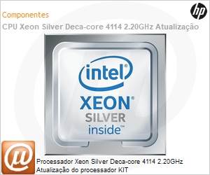 826850-B21 - Processador Xeon Silver Deca-core 4114 2.20GHz Atualizao do processador KIT