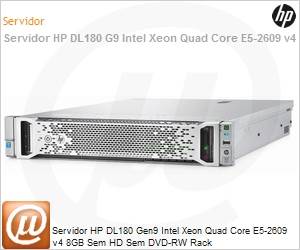 833982-S05 - Servidor HP DL180 Gen9 Intel Xeon Quad Core E5-2609 v4 8GB Sem HD Sem DVD-RW Rack