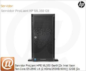 835855-S05 - Servidor ProLiant HPe ML350 Gen9 [2x Intel Xeon Ten-Core E5-2640 v4 (2.4GHz/250MB/90W)] 32GB [2x 600GB] RAID P440ar 2GB DVD-RW Torre
