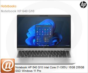 A09FVLA - Notebook HP 640 G10 Intel Core i7-1365U 16GB 256GB SSD Windows 11 Pro 