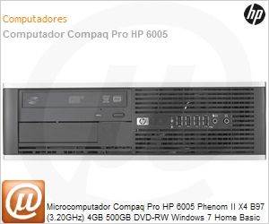 B8T27LT - Desktop-PC Compaq Pro HP 6005 Phenom II X4 B97 (3.20GHz) 4GB 500GB DVD-RW Windows 7 Home Basic 64