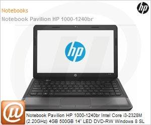 C1C23LA - Notebook Pavilion HP 1000-1240br Intel Core i3-2328M (2.20GHz) 4GB 500GB 14" LED DVD-RW Windows 8 SL Wi-Fi N WebCam HDMI