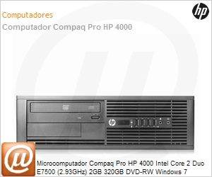 LY952LT - Desktop-PC Compaq Pro HP 4000 Intel Core 2 Duo E7500 (2.93GHz) 2GB 320GB DVD-RW Windows 7 Professional SFF VGA/DVI Office Home and Business 2010